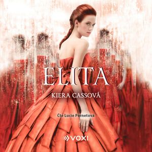 Elita, Kiera Cassová