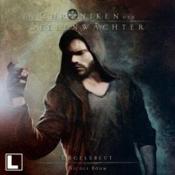 Engelsblut - Die Chroniken der Seelenwächter, Band 14 (Ungekürzt) audiobook, Nicole Böhm