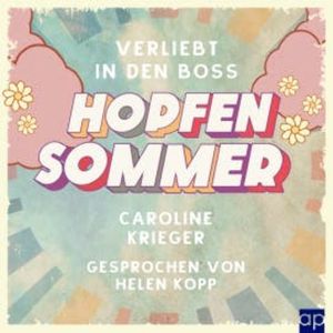 Hopfensommer, Caroline Krieger