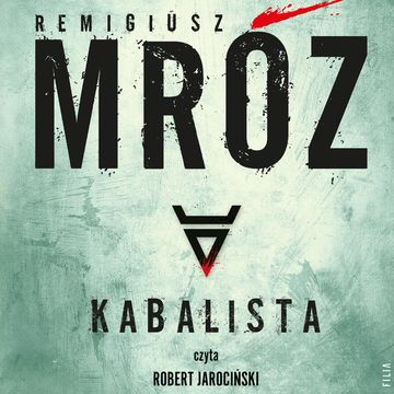 Kabalista audiobook, Remigiusz Mróz
