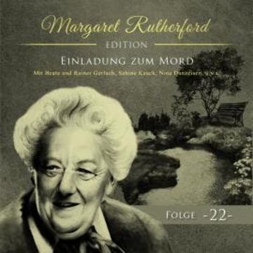 Margaret Rutherford, Folge 22: Einladung zum Mord audiobook, Christoph Soboll