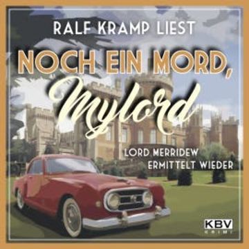 Noch ein Mord, Mylord audiobook, Ralf Kramp