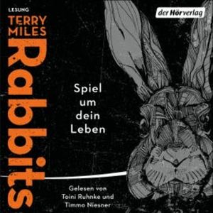 Rabbits. Spiel um dein Leben, Terry Miles