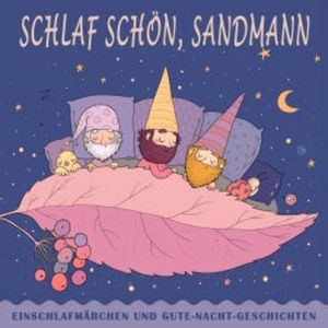 Schlaf schön, Sandmann, Hans Christian Andersen