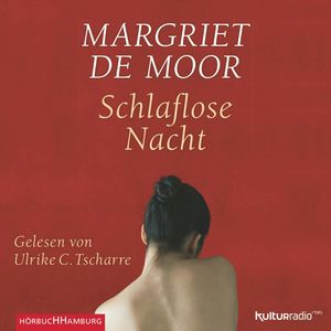 Schlaflose Nacht, Margriet de Moor