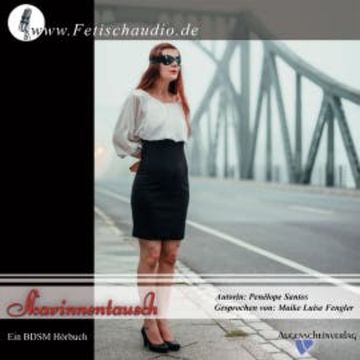 Sklavinnentausch audiobook, Penélope Santos