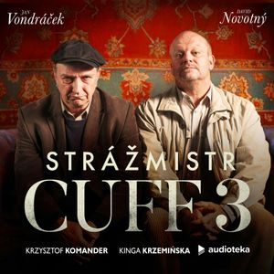 Strážmistr Cuff 3 E04, Kinga Krzemińska, Krzysztof Komander
