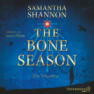 The Bone Season - Die Träumerin audiobook, Samantha Shannon