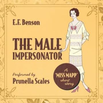 The Male Impersonator audiobook, E.F. Benson