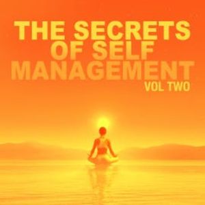 The Secrets of Self Management, Brahma Khumaris