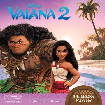 Vaiana 2. Biblioteczka przygody. Disney audiobook, Elizabeth Rudnick