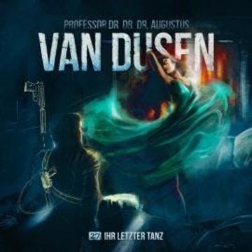 Van Dusen, Folge 27: Ihr letzter Tanz audiobook, Marc Freund
