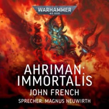 Warhammer 40.000: Ahriman audiobook, John French