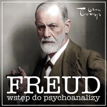 Wstęp do psychoanalizy, Sigmund Freud