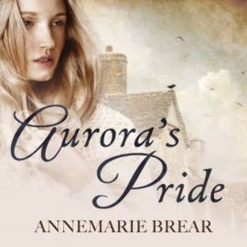 Aurora's Pride audiobook, AnneMarie Brear