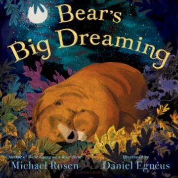 Bear's Big Dreaming audiobook, Michael Rosen