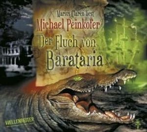 Der Fluch von Barataria, Michael Peinkofer