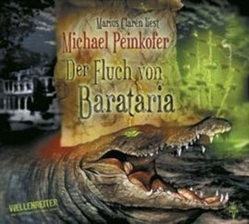 Der Fluch von Barataria audiobook, Michael Peinkofer