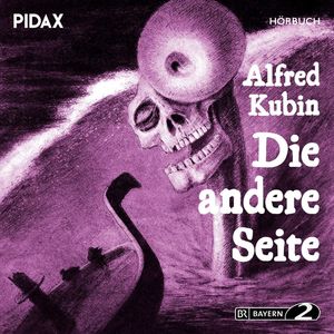 Die andere Seite, Alfred Kubin