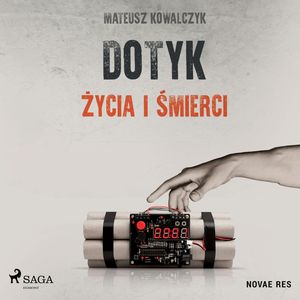 Dotyk życia i śmierci, Mateusz Kowalczyk