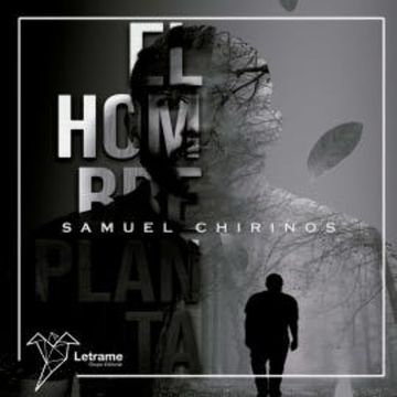 El hombre planta audiobook, Samuel Chirinos