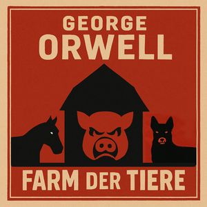 Farm der Tiere, George Orwell