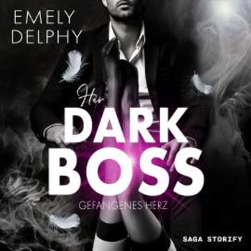 Her Dark Boss: Gefangenes Herz (Frederick J. Fonds - 1) audiobook, Emely Delphy