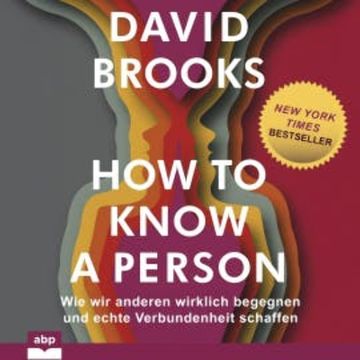 How to know a person audiobook, David Brooks