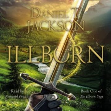 ILLBORN audiobook, Daniel T. Jackson