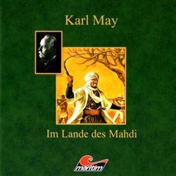 Im Sudan (Im Lande des Mahdi 3) audiobook, Karl May, Kurt Vethake
