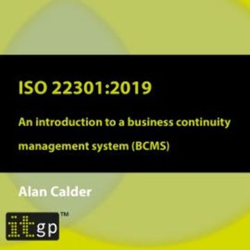 ISO 22301: 2019 - An introduction to a business continuity management system (BCMS) audiobook, Alan Calder