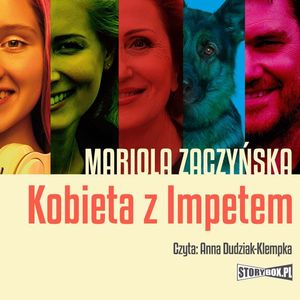 Kobieta z Impetem, Mariola Zaczyńska