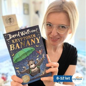 ”Kryptonim BANANY”. Książka dla dzieci 8-12 lat, Anna Jankowska