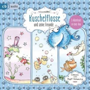 Kuschelflosse und seine Freunde, Nina Müller