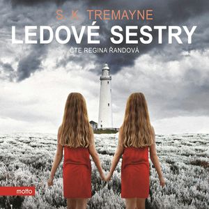 Ledové sestry, S. K. Tremayne