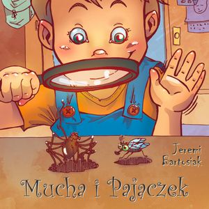 Mucha i Pajączek, Jeremi Bartosiak