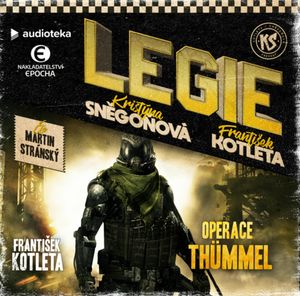 LEGIE 1: Operace Thümmel, František Kotleta