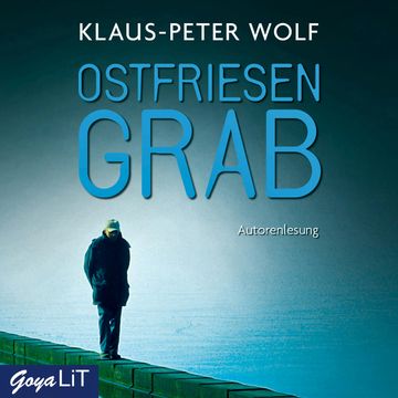 Ostfriesengrab audiobook, Klaus-Peter Wolf