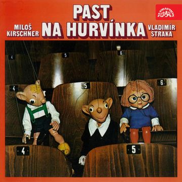 Past na Hurvínka audiobook, Miloš Kirschner, Vladimír Straka