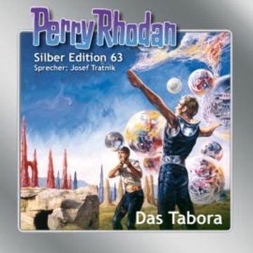Perry Rhodan Silber Edition 63: Das Tabora audiobook, Clark Darlton