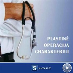 Plastinė operacija charakteriui, Aivaras Pranarauskas