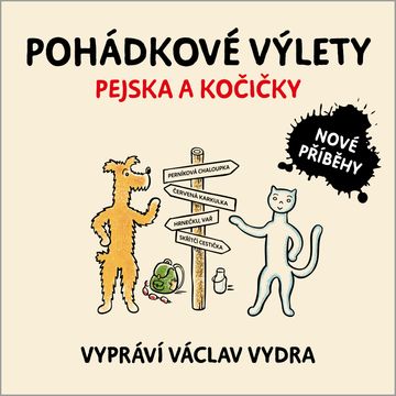 Pohádkové výlety pejska a kočičky audiobook, Pavel Fara