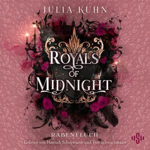 Royals of Midnight. Rabenfluch (Royal Shadows 2), Julia Kuhn