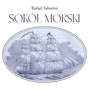 Sokół morski, Rafael Sabatini