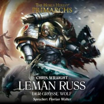 The Horus Heresy: Primarchs 02 audiobook, Chris Wraight