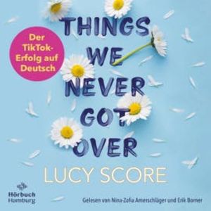 Things We Never Got Over (Knockemout 1), Lucy Score