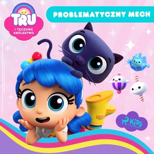 Tru i Tęczowe Królestwo: Problematyczny mech, Guru Studio