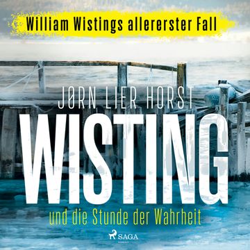 Wisting und die Stunde der Wahrheit (Wistings Cold Cases 0) audiobook, Jørn Lier Horst