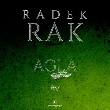 Agla. Alef audiobook, Radek Rak