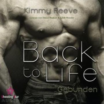 Back to Life: Gebunden - Back to Life, Band 6 (ungekürzt) audiobook, Kimmy Reeve